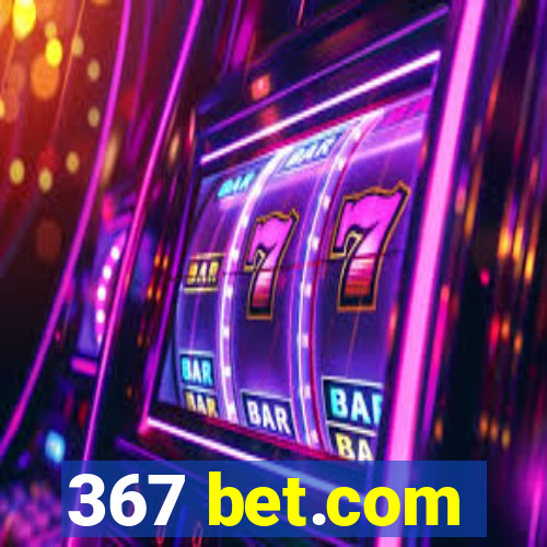 367 bet.com